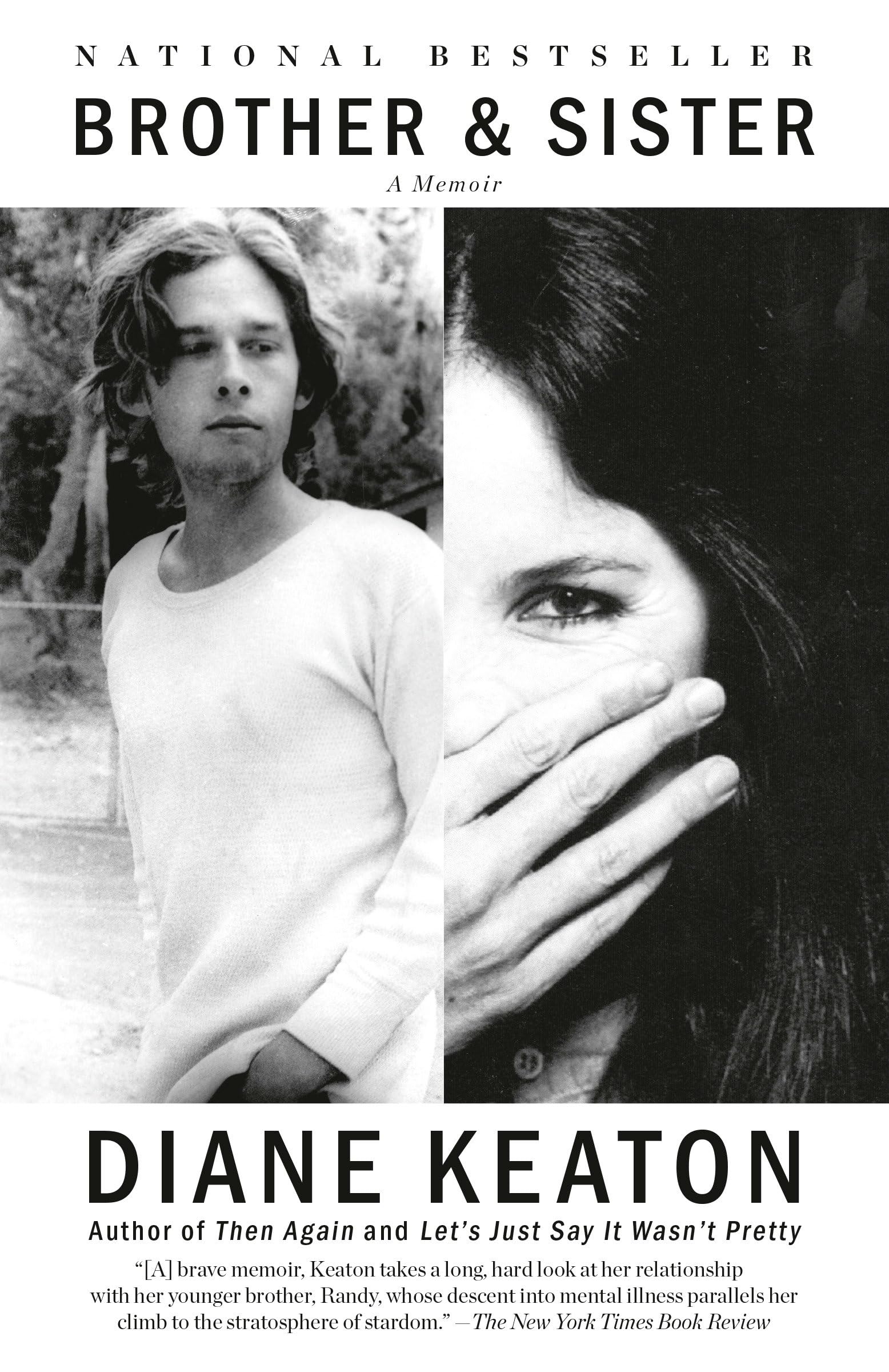 Diane Keaton Brother & Sister, A Memoir