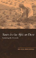 Roots in the African Dust: Sustaining the Sub-Saharan Drylands