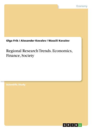 Regional Research Trends. Economics, Finance, Society