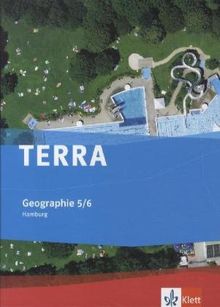 TERRA Geographie für Hamburg. Neue Ausgabe. Schülerbuch 5./6. Schuljahr