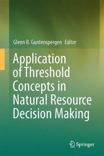 Application of Threshold Concepts in Natural Resource Decision Making
