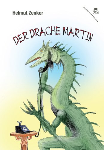 Der Drache Martin