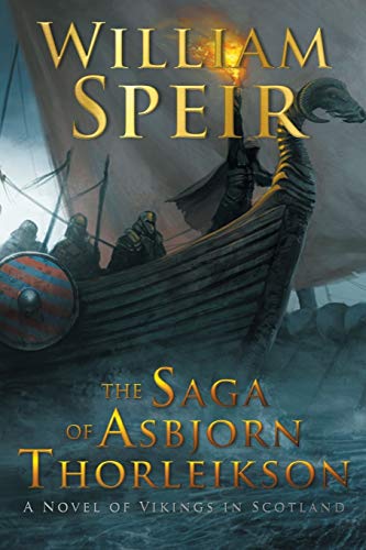 William Speir The Saga Of Asbjorn Thorleikson