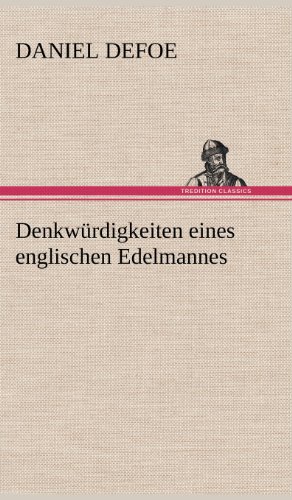Denkwürdigkeiten eines englischen Edelmannes