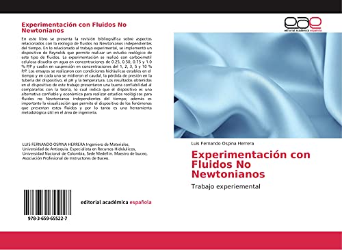 Experimentación con Fluidos No Newtonianos: Trabajo experiemental