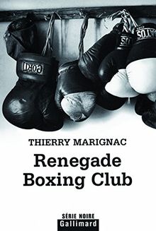 Renegade boxing club