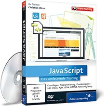 JavaScript: In 10 Stunden zum Webentwickler - Formulare, IFrames, DOM, CSS, Ajax, JSON, XML, HTML5 und jQuery