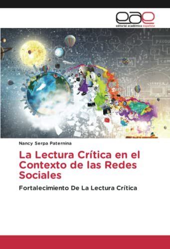 La Lectura Crítica en el Contexto de las Redes Sociales: Fortalecimiento De La Lectura Crítica