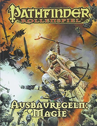 Pathfinder Chronicles Regelwerk   Ausbauregeln Magie Taschenbuch - Jason Bulmahn Gebunden