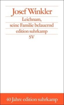 Leichnam, seine Familie belauernd (edition suhrkamp)