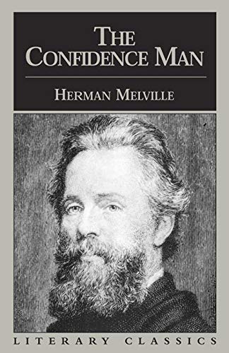The Confidence Man: His Masquerade (Literary Classics)