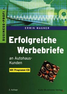 Erfolgreiche Werbebriefe an Autohaus-Kunden
