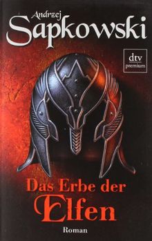 Das Erbe der Elfen: Roman