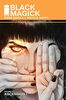 Black Magick Volume 3: Ascension I