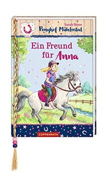 Ponyhof Mühlental (Bd. 4): Ein Freund für Anna (Ponyhof Mühlental RL)