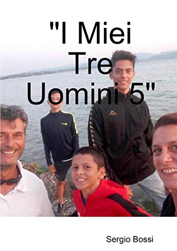 I Miei Tre Uomini 5