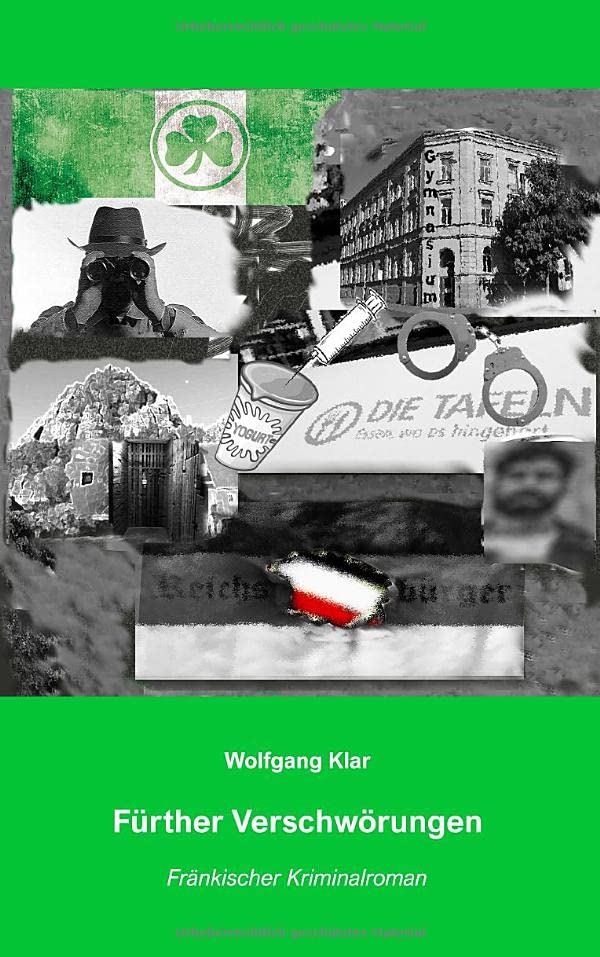 Fürther Verschwörungen: Fränkischer Kriminalroman (Detektivduo Jonas / Bistric)