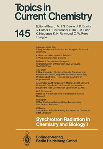 Synchrotron Radiation in Chemistry and Biology I (Topics in Current Chemistry) (Topics in Current Chemistry, 145, Band 145)
