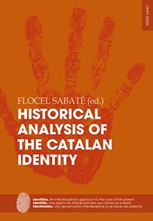 Historical Analysis of the Catalan Identity (Identities / Identités / Identidades)