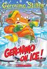 Geronimo on Ice! (Geronimo Stilton #71), Volume 71