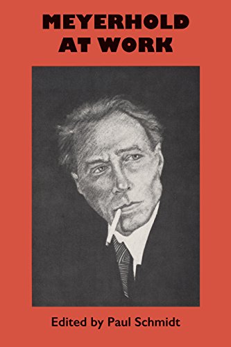 Meyerhold at Work (University of Texas Press Slavic, Band 2)