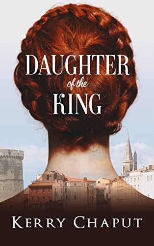 Daughter of the King (Defying the Crown, Band 1)