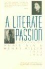 A Literate Passion: Letters of Anaïs Nin & Henry Miller, 1932-1953