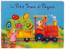 Le Petit Train de Pâques