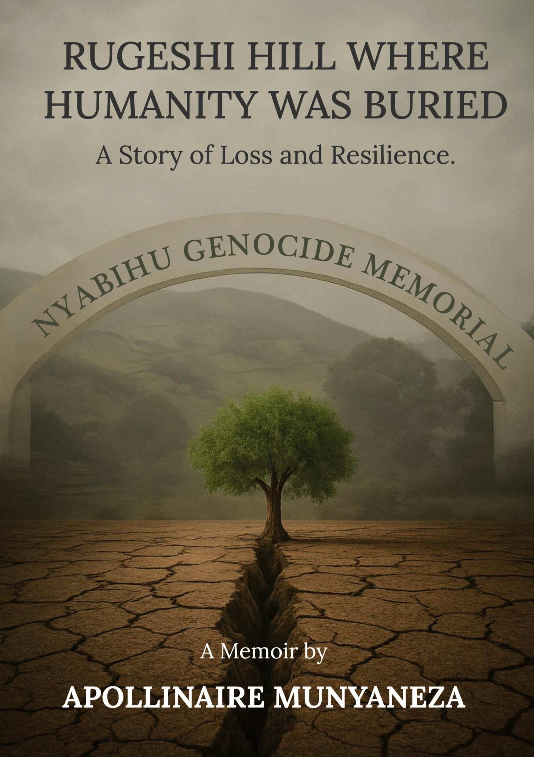 RUGESHI HILL WHERE HUMANITY WAS BURIED