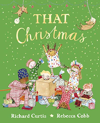 That Christmas - Richard Curtis Kartoniert (TB)