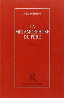 La métamorphose du père