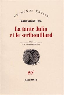 La tante Julia et le scribouillard