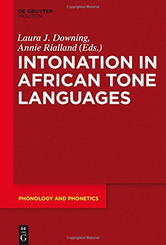 Intonation in African Tone Languages (Phonology and Phonetics [PP], Band 24)