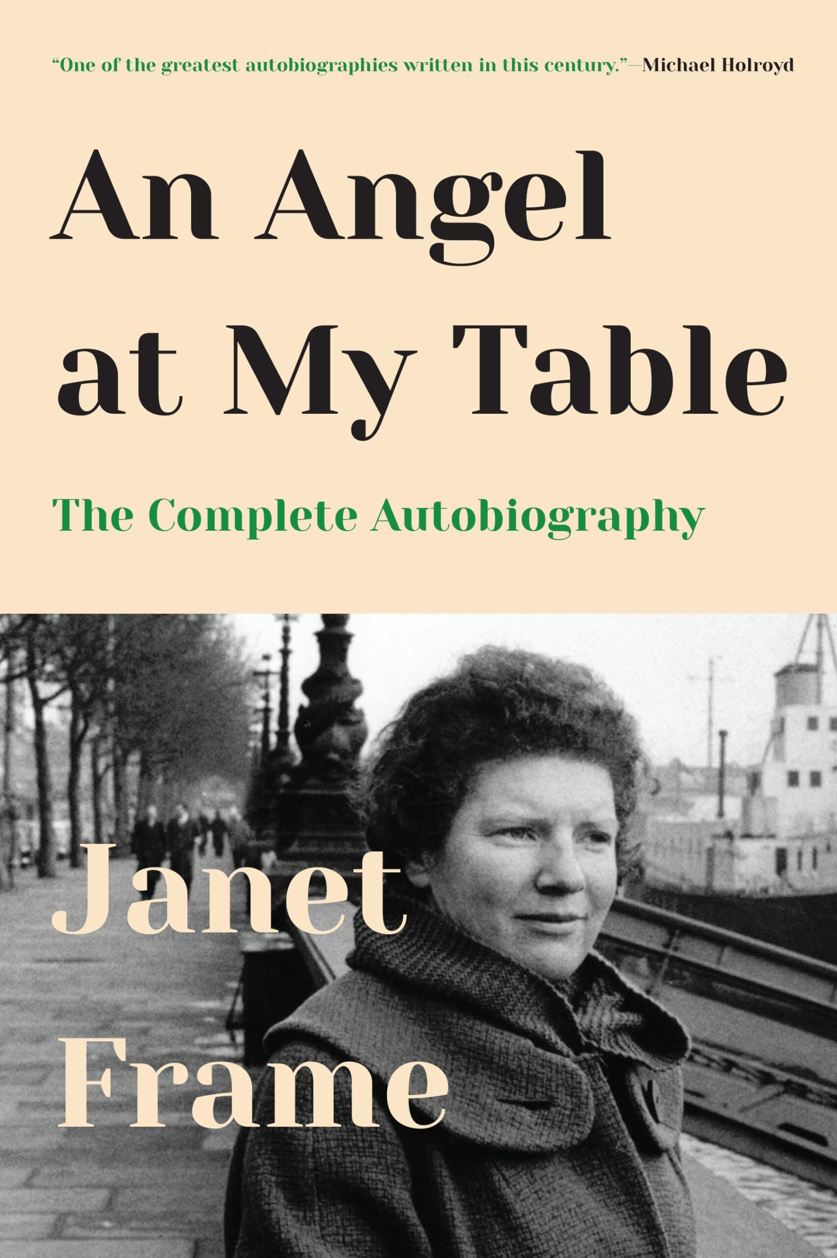 Janet Frame An Angel At My Table