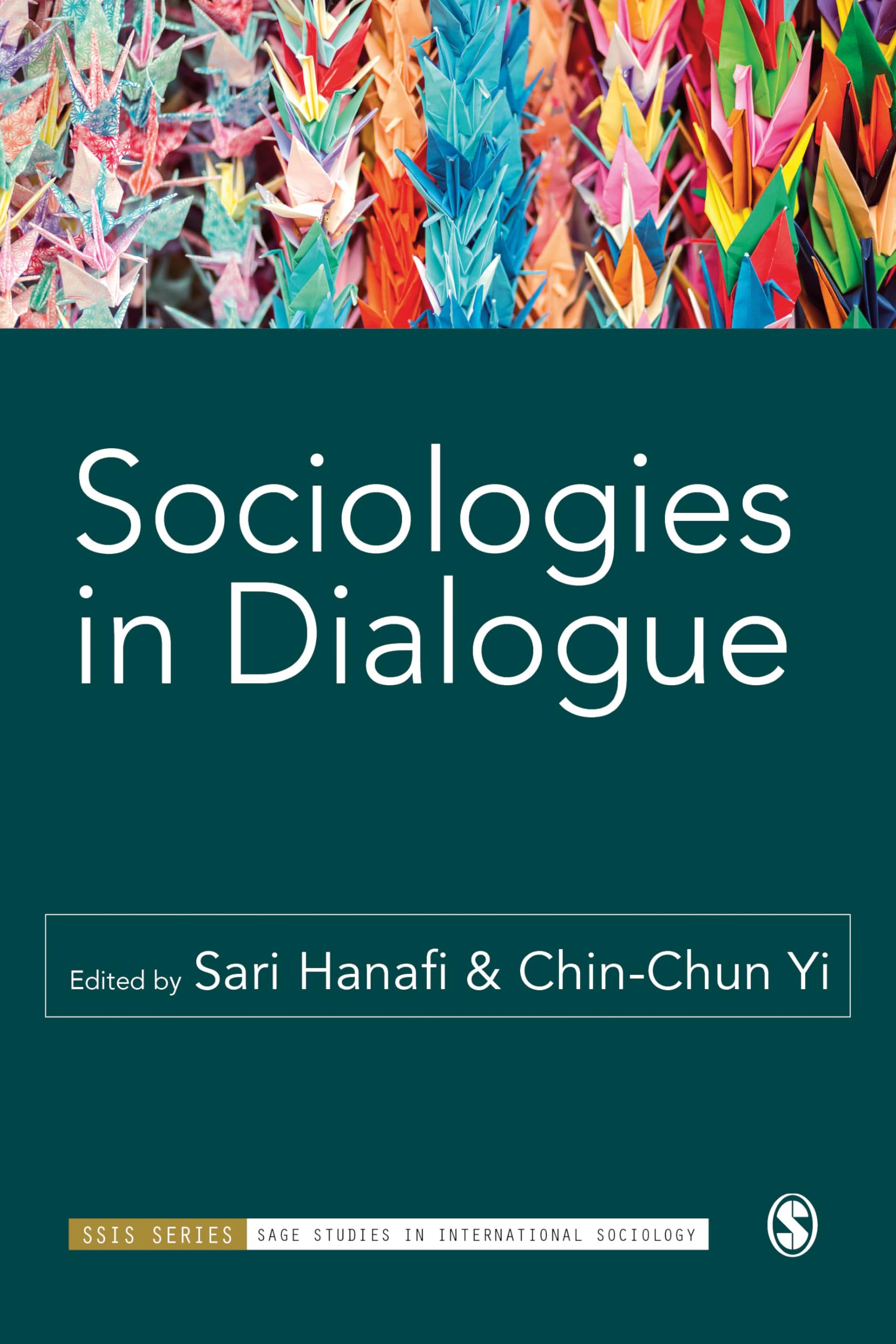 Sociologies in Dialogue (Sage Studies in International Sociology)