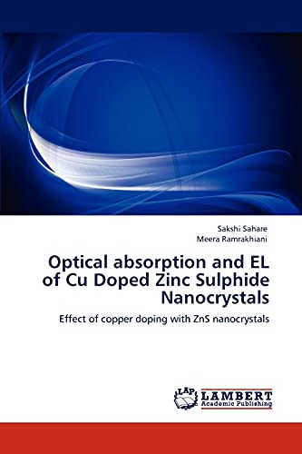 Optical absorption and EL of Cu Doped Zinc Sulphide Nanocrystals: Effect of copper doping with ZnS nanocrystals