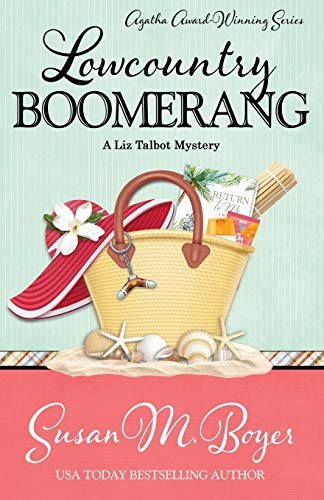 Lowcountry Boomerang (A Liz Talbot Mystery, Band 8)