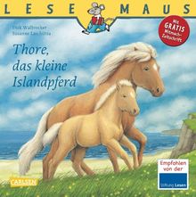 LESEMAUS, Band 88: Thore, das kleine Islandpferd