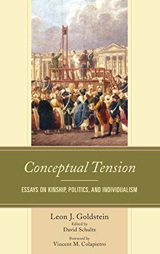 Conceptual Tension: Essays on Kinship, Politics, and Individualism