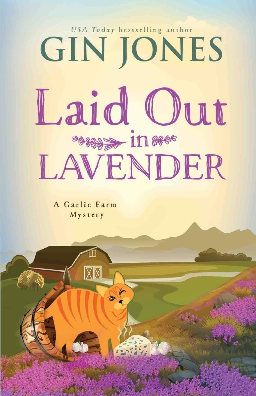 Laid Out in Lavender (A Garlic Farm Mystery, Band 3)