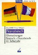 Übersetzungen Deutsch-Französisch, 10. Schuljahr