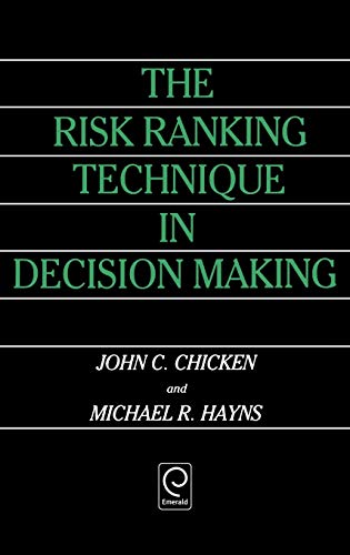 The Risk Ranking Technique in Decision Making