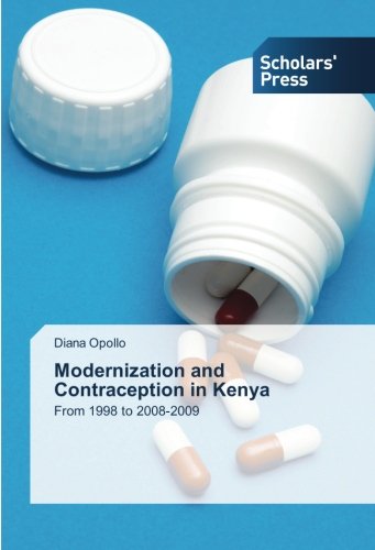 Modernization and Contraception in Kenya: From 1998 to 2008-2009