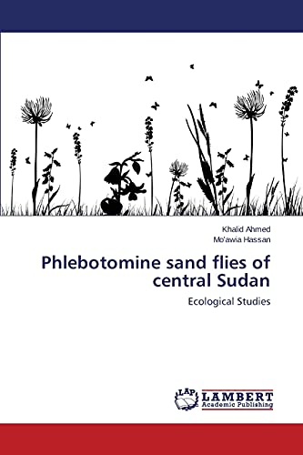 Phlebotomine sand flies of central Sudan: Ecological Studies