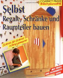 Selbst Regale, Schränke und Raumteiler bauen