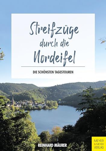Streifzüge durch die Nordeifel - Reinhard Mäurer Kartoniert (TB)