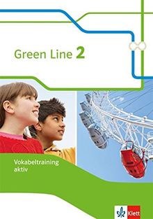 Green Line / Vokabeltraining aktiv, Arbeitsheft 6. Klasse