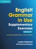 English Grammar in Use Supplementary Exercises - Third Edition: English Grammar in Use Supplementary Exercises. Book with answers