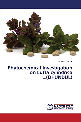 Phytochemical Investigation on Luffa cylindrica L.(DHUNDUL)