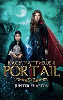 Portail (Kacy Matthews, Band 6)